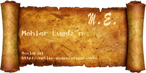 Mehler Eugén névjegykártya